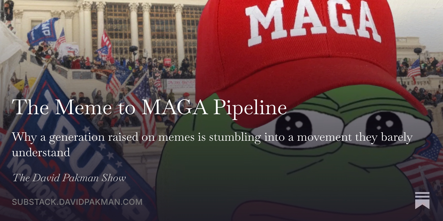 The Meme to MAGA Pipeline - The David Pakman Show